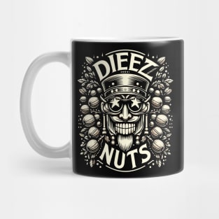 deez nuts Mug